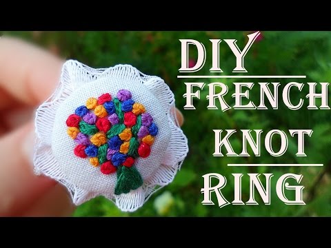 [DIY ] French Knot Ring  *with tutorials