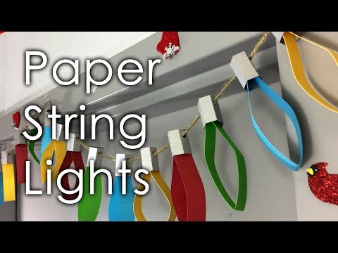 [Tutorial + Template] *FREE* Christmas Paper String Lights