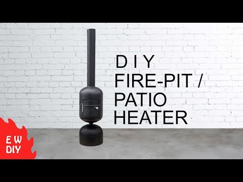 DIY  Patio Heater / Fire-Pit