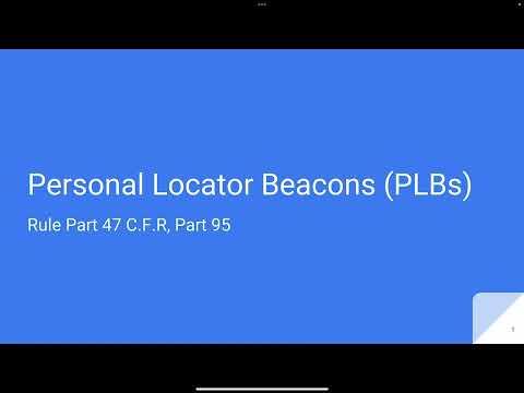 Emergency Personal Locator Beacons (PLBs)