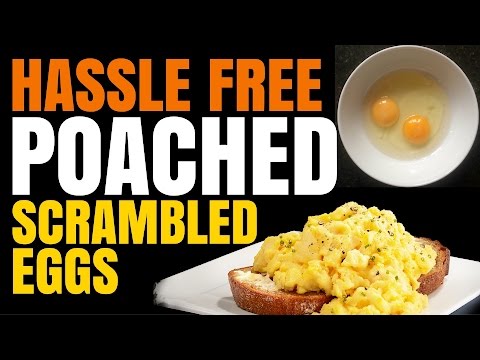 Food Hacks - Hassle Free (Poached) Scrambled Eggs