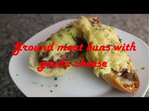 Ground meat buns with gouda cheese recipe