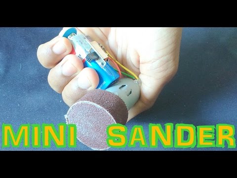 How To Make Mini Sander Machine