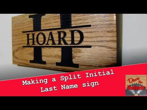 Making a Split Initial Last Name sign | Tutorial