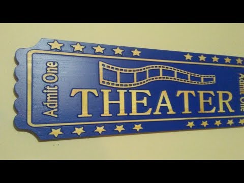 Making a Wooden Movie Ticket Sign