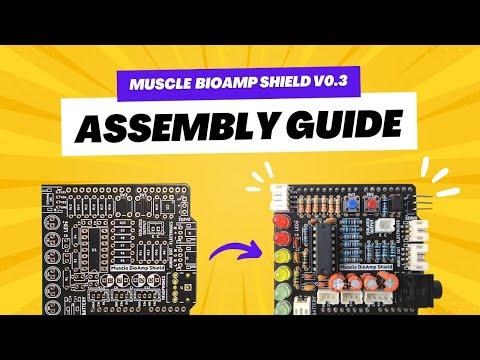 Muscle BioAmp Shield v0.3 Assembly Guide | @Arduino Shield for EMG | Muscle sensor for beginners