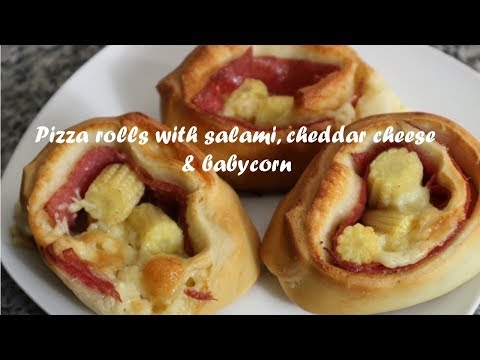 Pizza rolls with salami, cheddar cheese &amp;amp; babycorn recipe